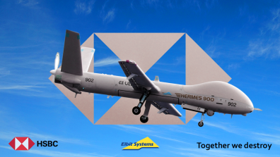 An ad-hack showing an Elbit Hermes 900 drone over a HSBC logo in grey cut out of a blue sky. The red HSBC logo is in the bottom-left, the Elbit logo bottom-centre, and text in the bottom-right reads "Together we destroy"
