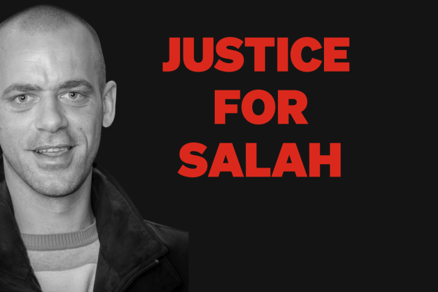 jUSTICE FOR SALAH